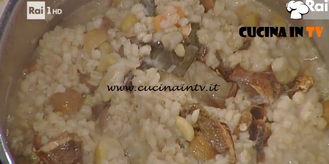 La Prova del Cuoco - Zuppa di orzotto con porcini e marroni ricetta Luisanna Messeri
