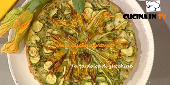 Ricetta Torta dolce di zucchine di Luisanna Messeri da La Prova del cuoco