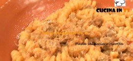 Pasta salsiccia e ricotta ricetta Tessa Gelisio su Cotto e Mangiato di italia 1