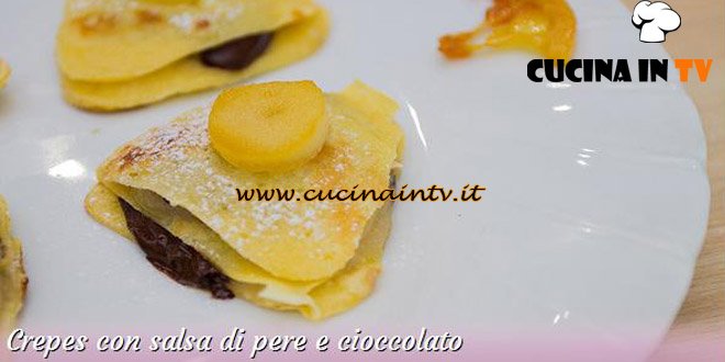 Bake Off Italia 2: ricetta Crepes con salsa di pere e cioccolato di Enrica