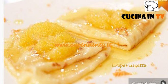 Masterchef 3 - Crepe suzette ricetta Eleonora