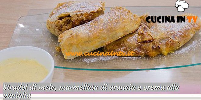 Bake Off Italia: ricetta Strudel di mele marmellata di arancia e crema alla vaniglia di Antonio