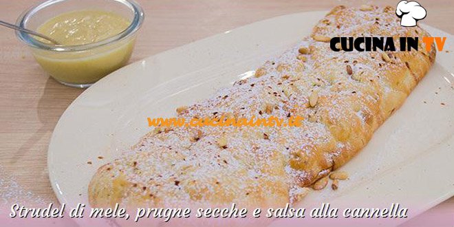Bake Off Italia: ricetta Strudel di mele prugne secche e salsa alla cannella di Alfredo