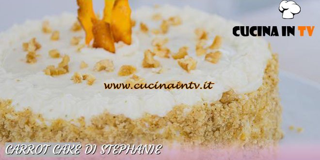 Bake Off Italia 2 - ricetta Carrot cake di Stephanie