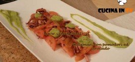 Cotto e Mangiato - Calamari con pomodori e avocado ricetta Tessa Gelisio