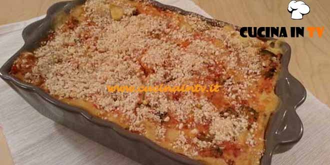 Cotto e Mangiato - Lasagne per vegani ricetta Tessa Gelisio