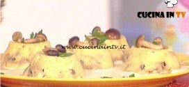 La Prova del Cuoco - Sformatini di funghi alla fontina ricetta Anna Moroni