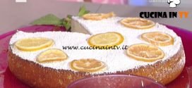 La Prova del Cuoco - Torta allo yogurt e limone ricetta Natalia Cattelani