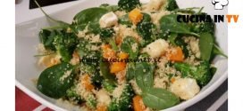 Cotto e mangiato - Insalata di cous cous zucca e broccoli ricetta Tessa Gelisio