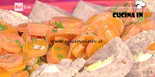 La Prova del Cuoco - Polpettone con carote al burro ricetta Alessandra Spisni