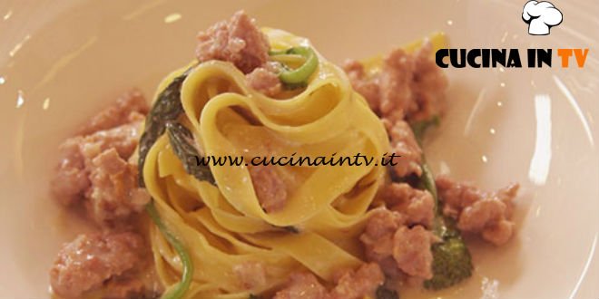 Cucine da incubo - Tagliatelle con cime di rapa salsiccia e provola ricetta Antonino Cannavacciuolo