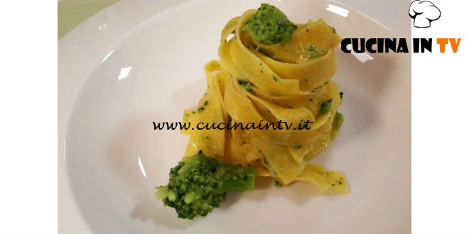 Cotto e mangiato - Pappardelle con broccoli e Roquefort ricetta Tessa Gelisio