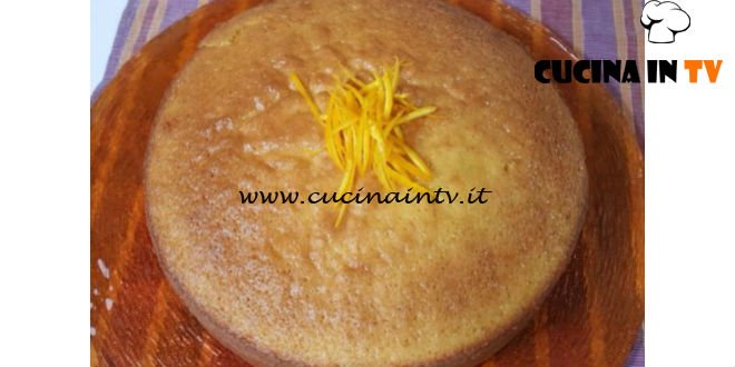 Cotto e mangiato - Torta alle arance e zenzero ricetta Tessa Gelisio