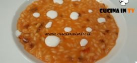 Cotto e mangiato - Risotto pomodoro e burrata ricetta Tessa Gelisio