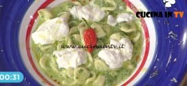 La Prova del Cuoco - Orecchiette con cime di rapa e burrata ricetta Cesare Marretti