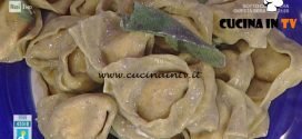 La Prova del Cuoco - Tortelli di noci ricetta Alessandra Spisni