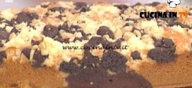 La Prova del Cuoco - Torta marmorizzata con crumble bicolore ricetta Natalia Cattelani
