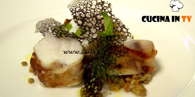 Masterchef Italia 7 - ricetta Pescatrice con lardo lenticchie cialda all'aceto balsamico di Antonino Cannavacciuolo