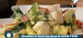 La Prova del Cuoco - ricetta Fricassea di pesce con salsa di limone e uova di Roberto Carcangiu