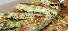 Cotto e mangiato - Frittata zucchine e alici ricetta Tessa Gelisio