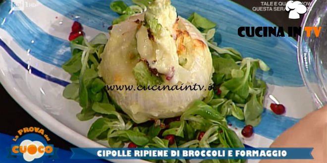 La Prova del Cuoco - ricetta Cipolle ripiene di broccoli e formaggio di Diego Bongiovanni