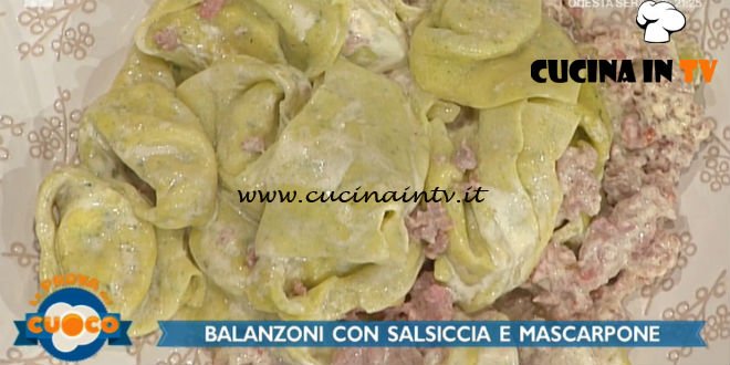 La Prova del Cuoco - ricetta Balanzoni con salsiccia e mascarpone di Alessandra Spisni