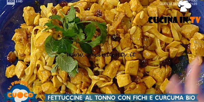 La Prova del Cuoco - ricetta Fettuccine al tonno con fichi e curcuma di Diego Bongiovanni