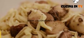 L'Italia a morsi - ricetta Tajarin ai funghi di Chiara Maci