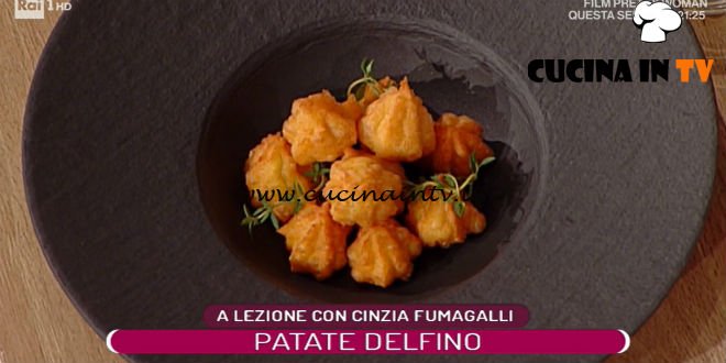 La Prova del Cuoco - ricetta Patate delfino di Cinzia Fumagalli