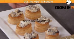 Ricette all'italiana - ricetta Vol-au-vent ai funghi di Anna Moroni