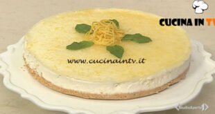 Cotto e mangiato - Cheesecake al limone ricetta Tessa Gelisio