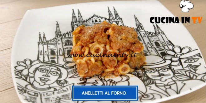 Giusina in cucina - ricetta Aneletti al forno di Giusina Battaglia