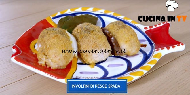 Giusina in cucina - ricetta Involtini di pesce spada di Giusina Battaglia