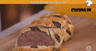 Ricette all'italiana - ricetta Polpettone in crosta di Anna Moroni