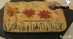 Cotto e mangiato - Focaccia decorata ricetta Tessa Gelisio