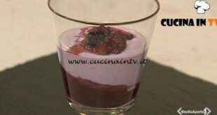 Cotto e mangiato - Mousse ai frutti di bosco ricetta Tessa Gelisio