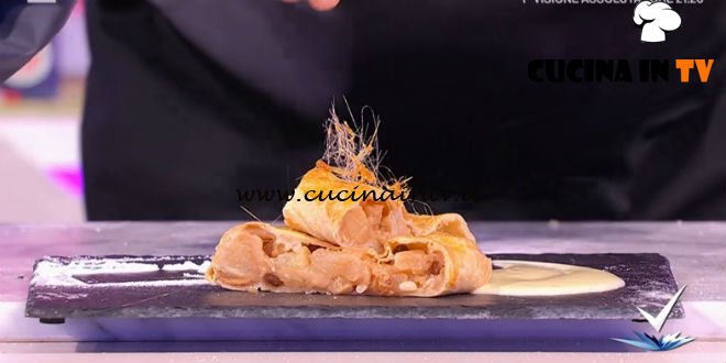 Detto Fatto - ricetta Strudel di mele su crema alla vaniglia di Cristian Bertol
