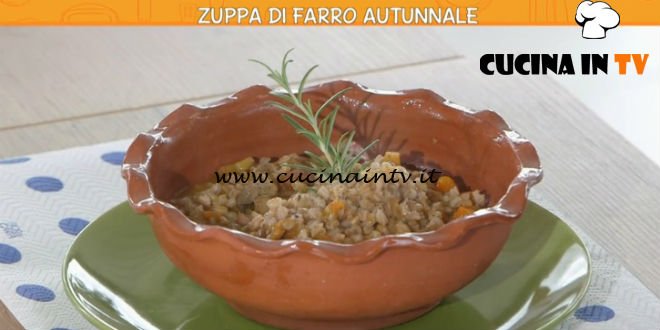 Ricette all'italiana - ricetta Zuppa di farro autunnale di Anna Moroni