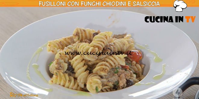 Ricette all'italiana - ricetta Fusilloni con funghi e salsiccia di Anna Moroni