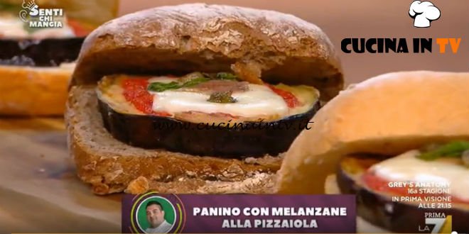 Senti chi mangia - Panino con melanzane alla pizzaiola ricetta Felix Lo Basso