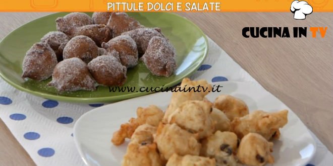 Ricette all'italiana - ricetta Pittule dolci e salate di Anna Moroni