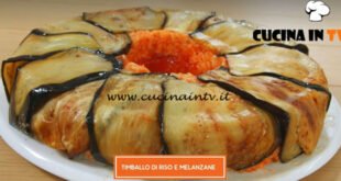 Giusina in cucina - ricetta Timballo di riso e melanzane di Giusina Battaglia