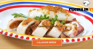 Giusina in cucina - ricetta Calamari ripieni di Giusina Battaglia