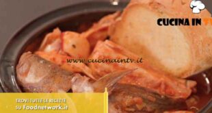 L'Italia a morsi - ricetta Brodetto di pesce alla fanese di Chiara Maci