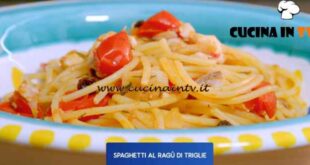 Giusina in cucina - ricetta Spaghetti al ragù di triglie di Giusina Battaglia