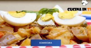 Giusina in cucina - ricetta Sciakisciuka di Giusina Battaglia