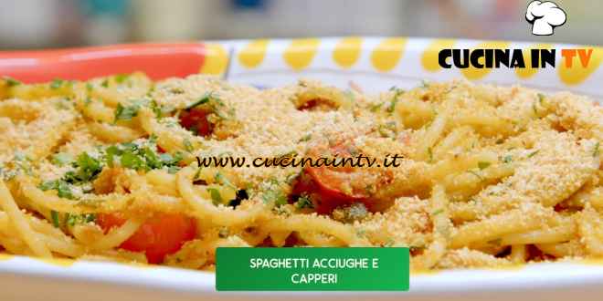 Giusina in cucina - ricetta Spaghetti acciughe e capperi di Giusina Battaglia