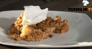 Senti che fame - Nonna pensaci tu - ricetta Crumble di mele di Lidia Bastianich