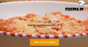 Giusina in cucina - ricetta Pane cotto siciliano di Giusina Battaglia