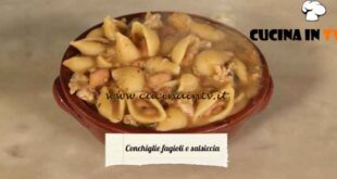 Le ricette del convento - ricetta Conchiglie fagioli e salsiccia